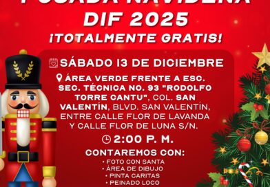 Hoy Sábado Posada Navideña 2025 DIF-Reynosa en la Colonia San Valentín Hoy Sábado Posada Navideña 2025 DIF-Reynosa en la Colonia San Valentín