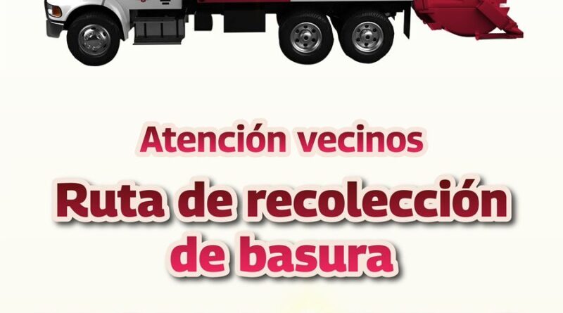 Colonias que Tendrán Servicio de Recolección Este Lunes 9 de Febrero