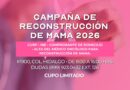 Continúa Abierta La Campaña De Reconstrucción De mama 2026