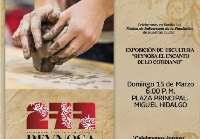 Invita Gobierno de Carlos Peña Ortiz a Celebrar el 277 Aniversario de Reynosa con Eventos Culturales Gratuitos