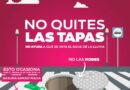 Exhorta Comapa Reynosa a no Retirar Tapas de Alcantarillas