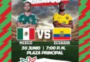 Imparables en la Cancha, Disfruta en Pantalla Gigante el Juego de México Contra Ecuador