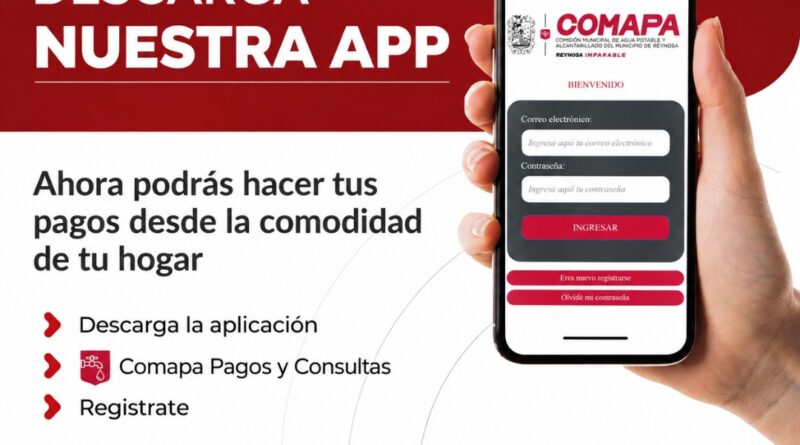 Invita Comapa Reynosa a Descargar su Aplicación Móvil para Pagos y Consultas Invita Comapa Reynosa a Descargar su Aplicación Móvil para Pagos y Consultas