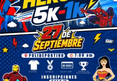 Quedan Pocos Lugares para la Carrera 5K y 1K “Super Héroes” Quedan Pocos Lugares para la Carrera 5K y 1K “Super Héroes”