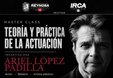 Invita Gobierno de Carlos Peña Ortiz a Master Class de Actuación Impartida por Ariel López Padilla Invita Gobierno de Carlos Peña Ortiz a Master Class de Actuación Impartida por Ariel López Padilla